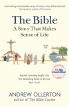 The Bible A Story That Makes Sense of Life